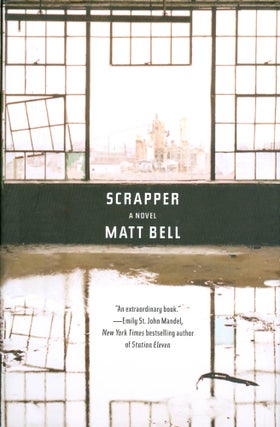 Item #069235 Scrapper. Matt Bell