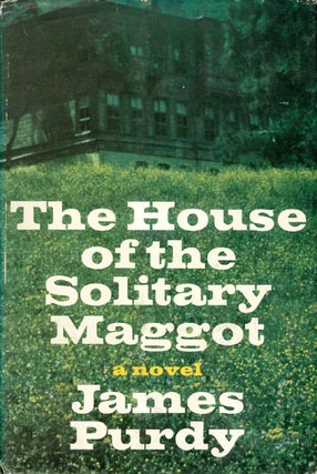 Item #069253 The House of the Solitary Maggot (Sleepers in Moon-Crowned Valleys, part two). James...