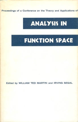 Item #069344 Analysis in Function Space: Proceedings of a Conference on the Theory and...