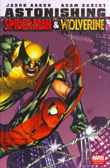 Item #069368 Astonishing Spider-Man and Wolverine. Jason Aaron.