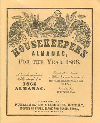 Item #069422 Housekeepers Almanac for the Year 1866: A Facsmilie Reproduction, Slightly Enlarged,...