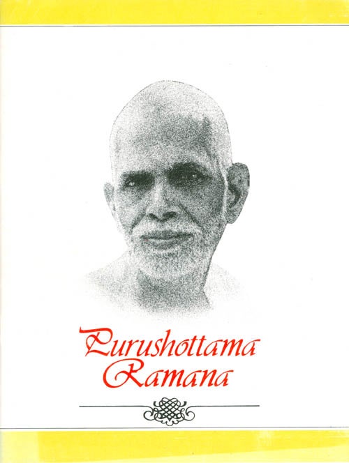 Item #069598 Purushottama Ramana: A Pictorial Presentation with Anecdotes from Bhagavan Ram. V. Ganesan.