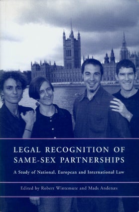Item #070012 Legal Recognition of Same-Sex Partnerships: A Study of National, European and...