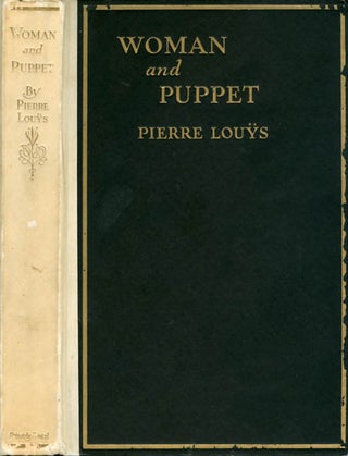 Item #070326 Woman and Puppet. Pierre Louÿs