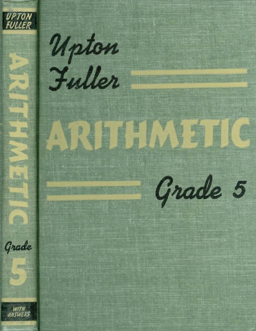 Item #070341 Arithmetic, Grade Five (5). Clifford B. Upton, Kenneth G. Fuller.