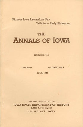 Item #070395 Annals of Iowa: Third Series - Volume 28, Number 4 - April, 1947. Emory H. English