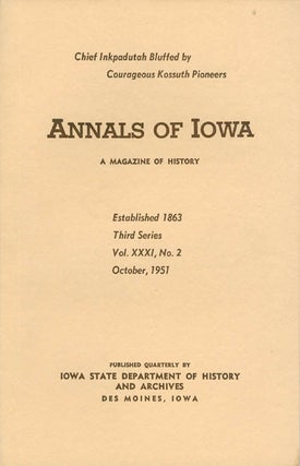 Item #070408 Annals of Iowa: Third Series - Volume 31, Number 2 - October, 1951. Emory H. English
