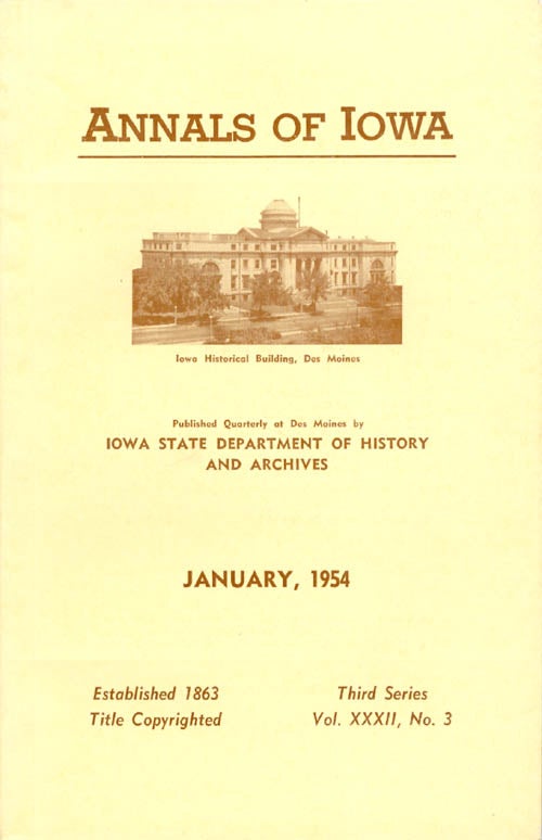 Item #070431 Annals of Iowa: Third Series - Volume 32, Number 3 - January, 1954. Emory H. English.