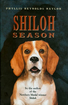 Item #070600 Shiloh Season. Phyllis Reynolds Naylor