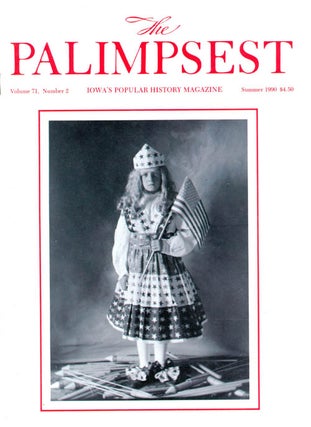 Item #071014 The Palimpsest - Volume 71 Number 2 - Summer 1990. Ginalie Swaim