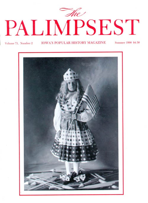 Item #071014 The Palimpsest - Volume 71 Number 2 - Summer 1990. Ginalie Swaim.