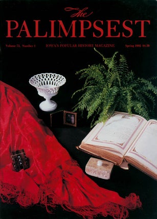 Item #071018 The Palimpsest - Volume 73 Number 1 - Spring 1992. Ginalie Swaim