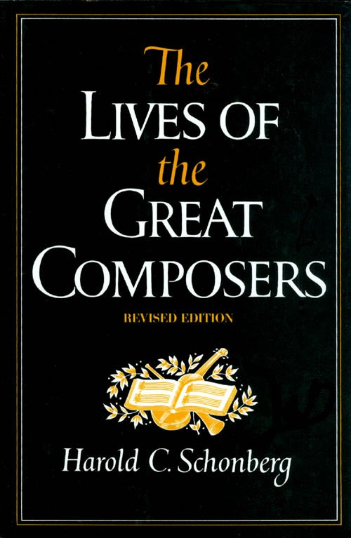 Item #071384 The Lives of the Great Composers (Revised Edition). Harold C. Schonberg.