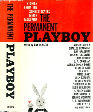 Item #071426 The Permanent Playboy. Ray Russell, J. P. Donleavy, Jack Kerouac, P. G. Wodehouse,...