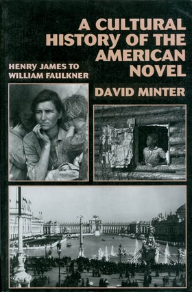 Item #071952 A Cultural History of the American Novel, 1890-1940: Henry James to William...