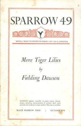 Item #072169 Sparrow 49: More Tiger Lilies. Fielding Dawson