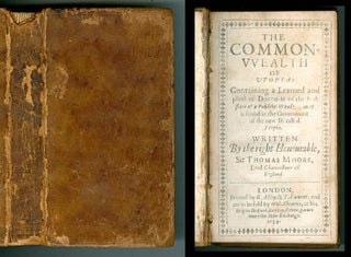 Item #072222 The Common-wealth of Utopia: containing a learned and pleasant Discourse of the best...