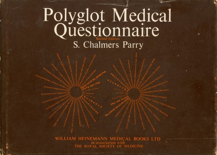 Item #072308 Polyglot medical questionnaire in twenty-seven languages. (Second Edition). S. Chalmers Parry.