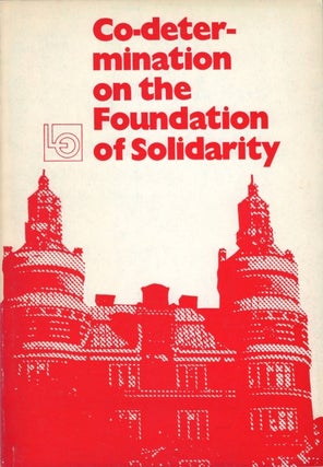 Item #072448 Co-determination of the Foundation of Solidarity. Landsorganisationen i. Sverige