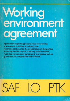 Item #072449 Working environment agreement: Agreement regarding general rules for working...