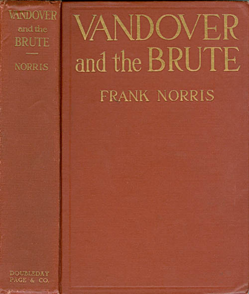 Item #072924 Vandover and the Bruce. Frank Norris.