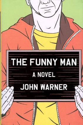 Item #073082 The Funny Man. John Warner
