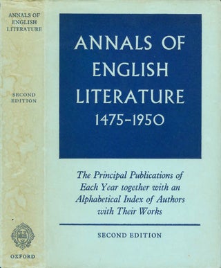 Item #073303 Annals of English Literature 1475-1950. R. W. Chapman, J. C. Ghosh, E. G....