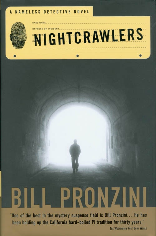 Item #073405 Nightcrawlers ("Nameless" Detective Novels). Bill Pronzini.