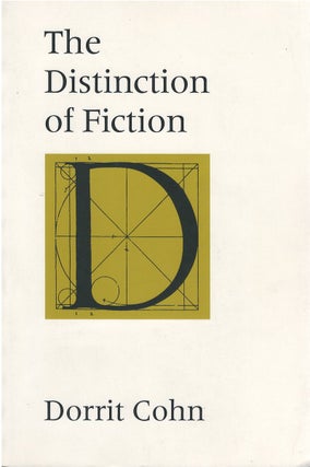 Item #073769 The Distinction of Fiction. Dorrit Cohn