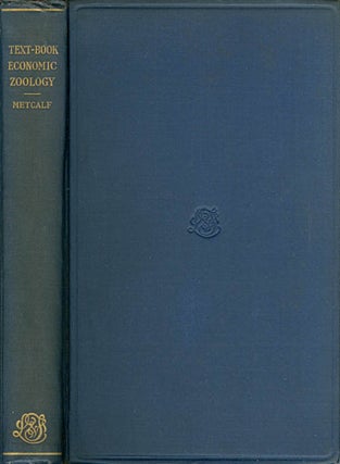 Item #073840 A Text-Book of Economic Zoology. Z. P. Metcalf