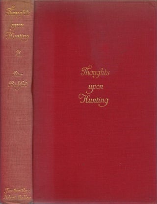 Item #073868 Thoughts Upon Hare and Fox Hunting in a Series of Letters to a Friend, in Which Are...