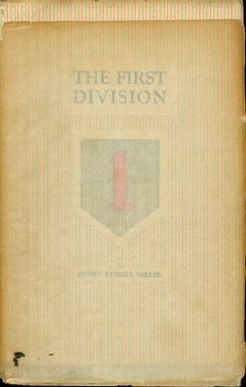 Item #073905 The First Division. Henry Russell Miller