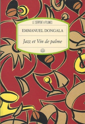 Item #073989 Jazz et vin de palme. Emmanuel Dongala
