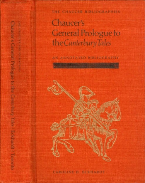 Item #074295 Chaucer's General Prologue to the Canterbury Tales: An Annotated Bibliography 1900-1982 (Chaucer Bibliographies). Caroline D. Eckhardt.