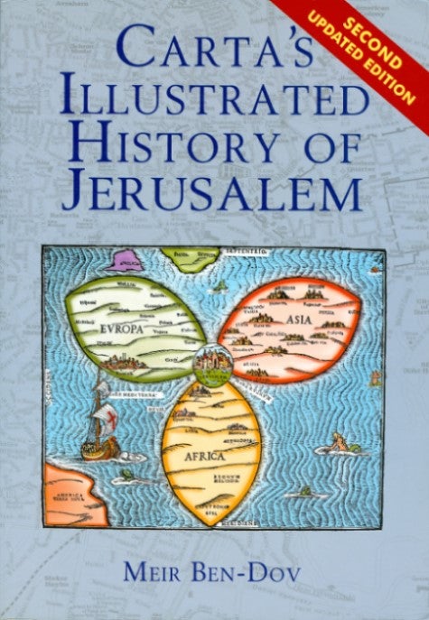 Item #074322 Carta's Illustrated History of Jerusalem. Meir Ben-Dov.