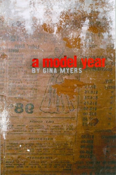 Item #074462 A Model Year. Gina Myers.