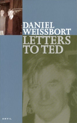 Item #074649 Letters to Ted. Daniel Weissboort