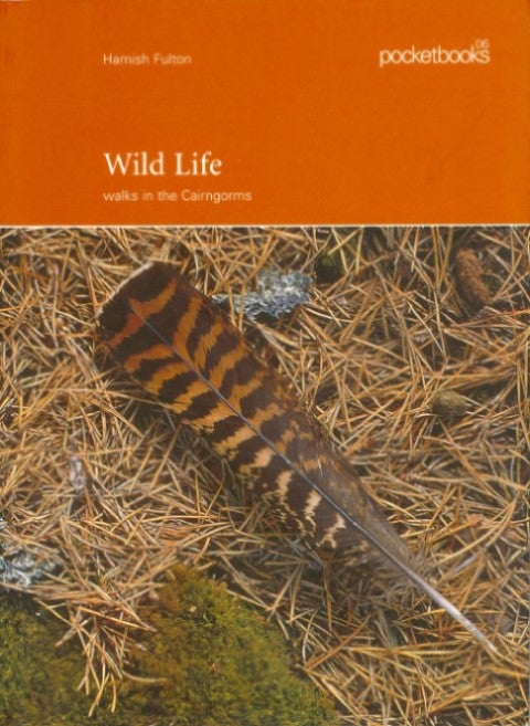 Item #074712 Wild Life: Walks in the Cairngorms. Hamish Fulton.
