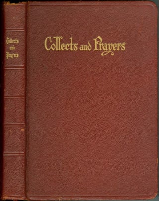 Item #074732 Collects and Prayers for Use in Church. Luther D. Reed, Emil E. Fischer