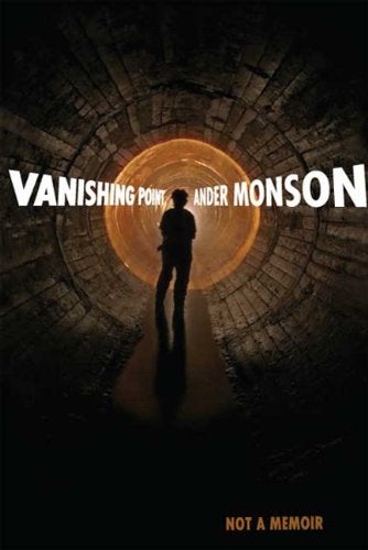 Item #074865 Vanishing Point: Not a Memoir. Ander Monson.