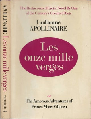 Item #074885 Les onze mille verges. Guillame Apollinaire, Nina Rootes, trans