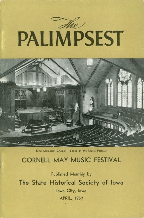 Item #074998 The Palimpsest - Volume 40 Number 4 - April 1959. William J. Petersen.