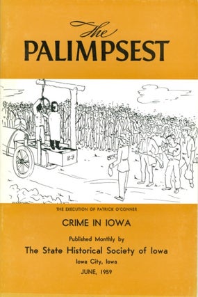 Item #075000 The Palimpsest - Volume 40 Number 6 - June 1959. William J. Petersen