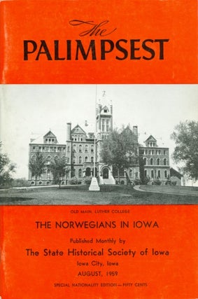 Item #075002 The Palimpsest - Volume 40 Number 8 - August 1959. William J. Petersen