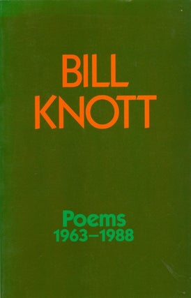 Item #075023 Poems, 1963-1988. Bill Knott