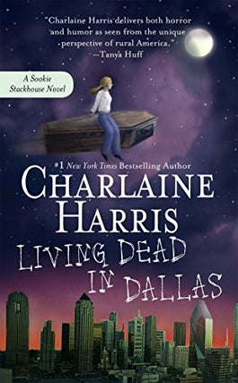 Item #075192 Living Dead In Dallas (Sookie Stackhouse, #2). Charlaine Harris