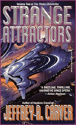 Item #075221 Strange Attractors (The Chaos Chronicles, #2). Jeffrey A. Carver