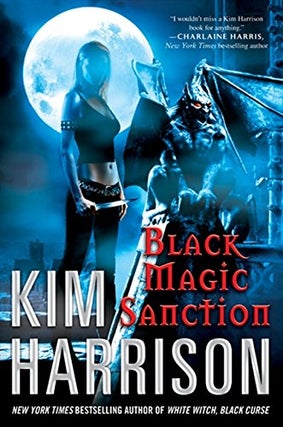 Item #075229 Black Magic Sanction (The Hollows, #8). Kim Harrison
