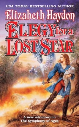 Item #075258 Elegy for a Lost Star (The Symphony of Ages, #5). Elizabeth Haydon