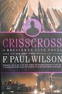 Item #075279 Crisscross (Repairman Jack, #8). F. Paul Wilson